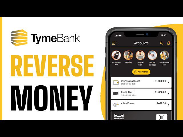 How Long Does It Take for TymeBank to Reverse Money?